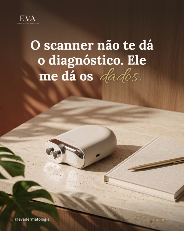 Capa de carrossel de dermatologia: o scanner não te dá o diagnóstico, te dá os dados (Eva Dermatologia).